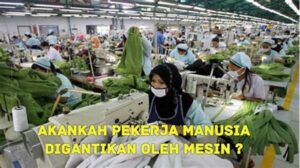 Pekerjaan Manual Digantikan Mesin