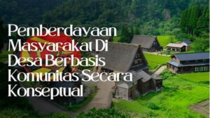 Pemberdayaan Komunitas Melalui Biomassa