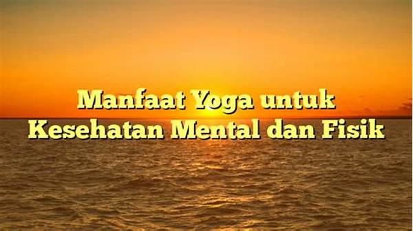 Yoga Untuk Kesehatan Mental Dan Relaksasi