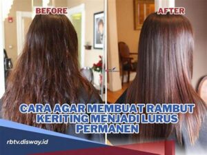 Cara Herbal Rambut Menjadi Lurus