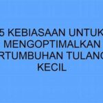 Kebiasaan Sehat Dan Pertumbuhan Tulang