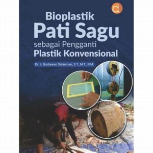 Inovasi Bahan Pengganti Plastik Konvensional