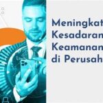 Peningkatan Kesadaran Keamanan Siber