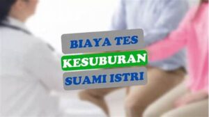 Pemeriksaan Kesuburan Pasangan Suami Istri