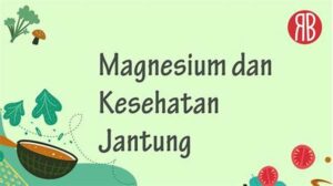 Peran Magnesium Dalam Memperkuat Tulang