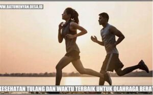 Rahasia Tulang Kuat Melalui Olahraga