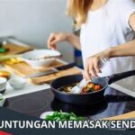 Keuntungan Memasak Makanan Sendiri