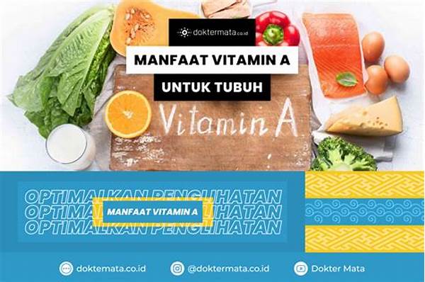 Manfaat Vitamin A Untuk Penglihatan