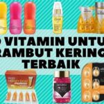 Vitamin Terbaik Untuk Rambut Kuat