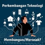 Dampak Teknologi Pada Kehidupan Sehari-hari