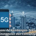 “inovasi Digital Berbasis Teknologi 5g”
