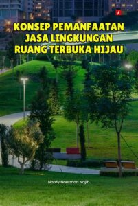 Pemanfaatan Ruang Hijau Untuk Relaksasi