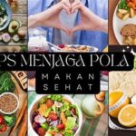 Tips Pola Makan Sehat